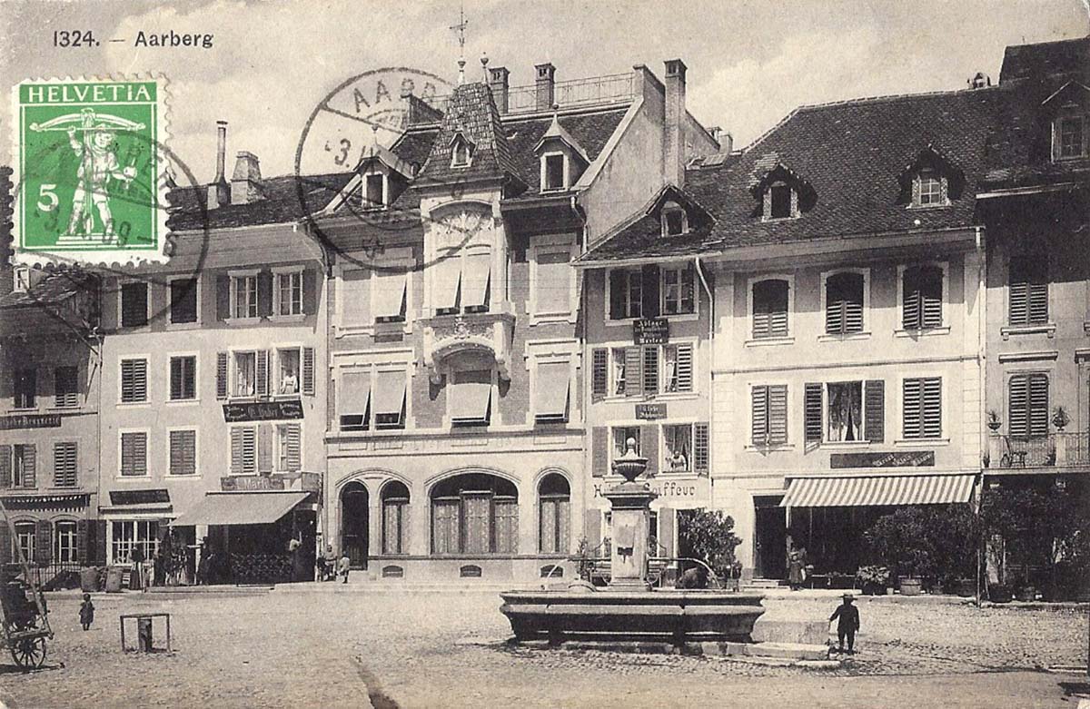 Aarberg. Hauptstraße Stadtplatz, 1909