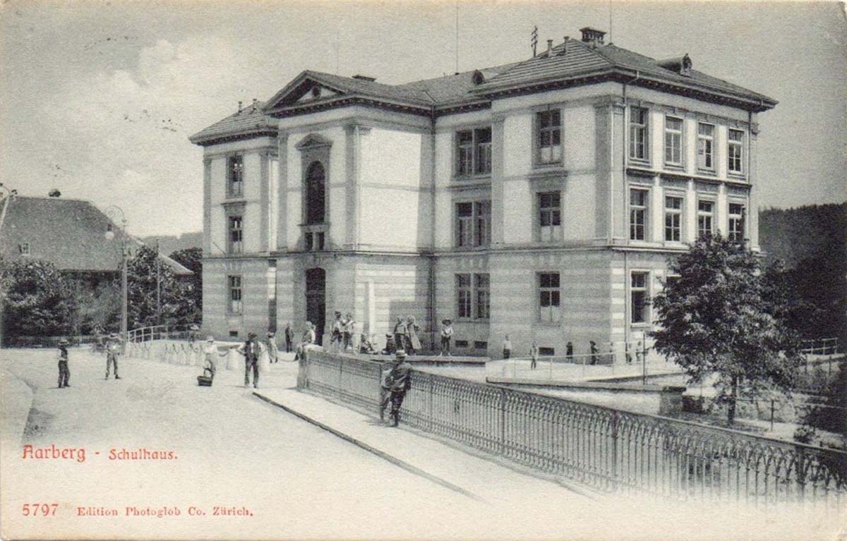 Aarberg. Schulhaus, 1907