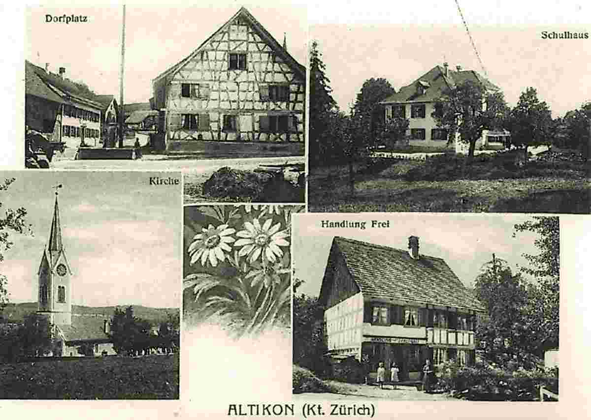 Altikon. Dorfplatz, Schulhaus, Kirche und Handlung Frei
