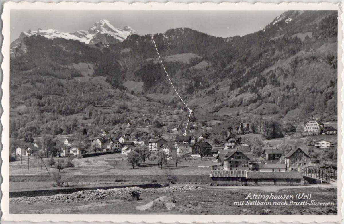 Attinghausen mit Seilbahn nach Brüsti-Surenen, 1961
