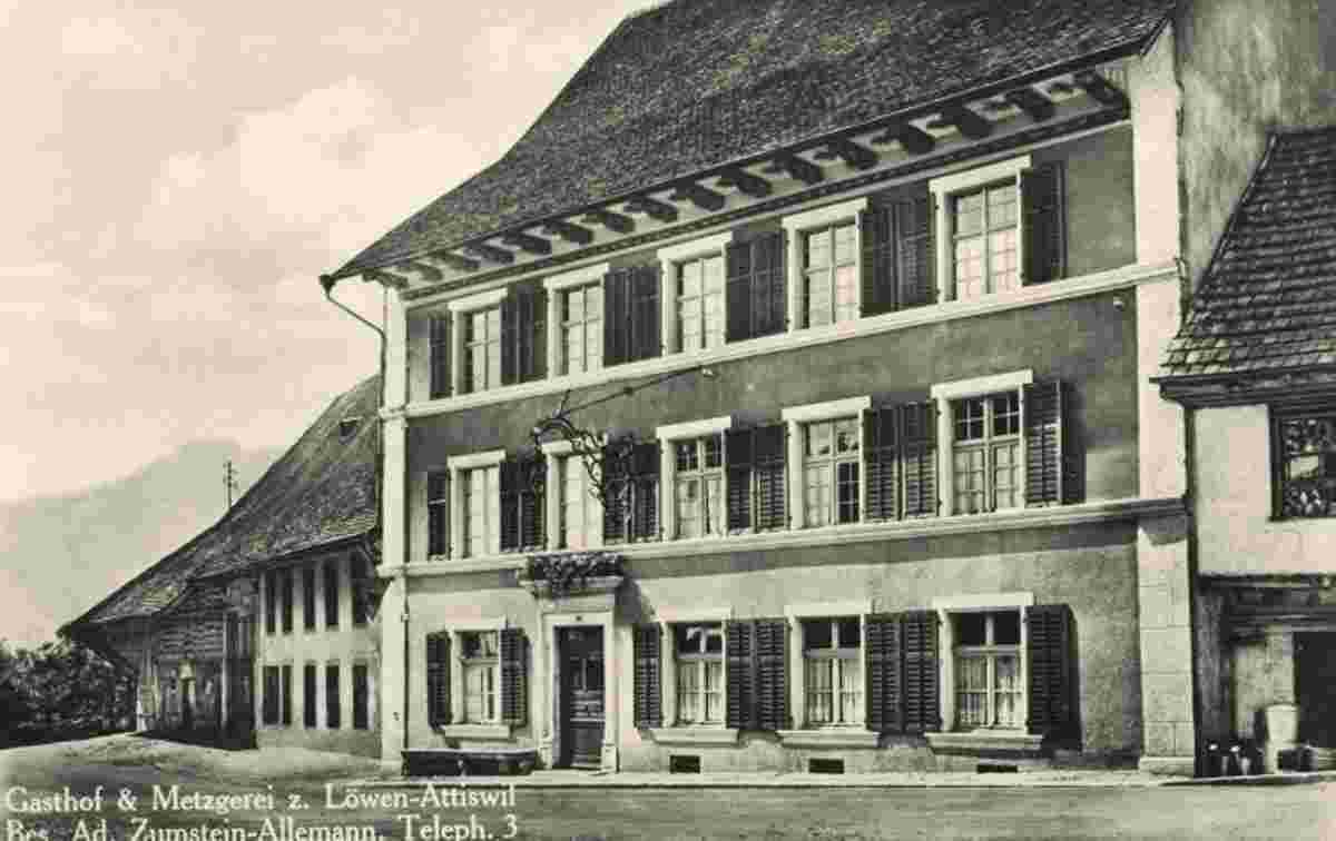 Attiswil. Gasthof zum Löwen, Metzgerei, Besitzer Ad. Zumstein-Allemann, 1939