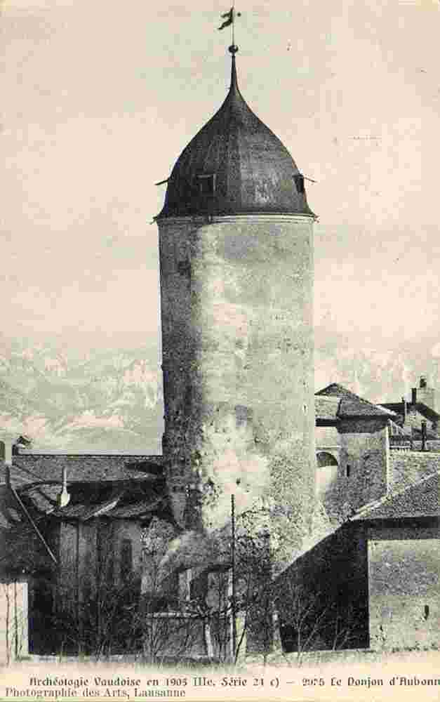 Aubonne. Le Donjon d'Aubonne, 1907