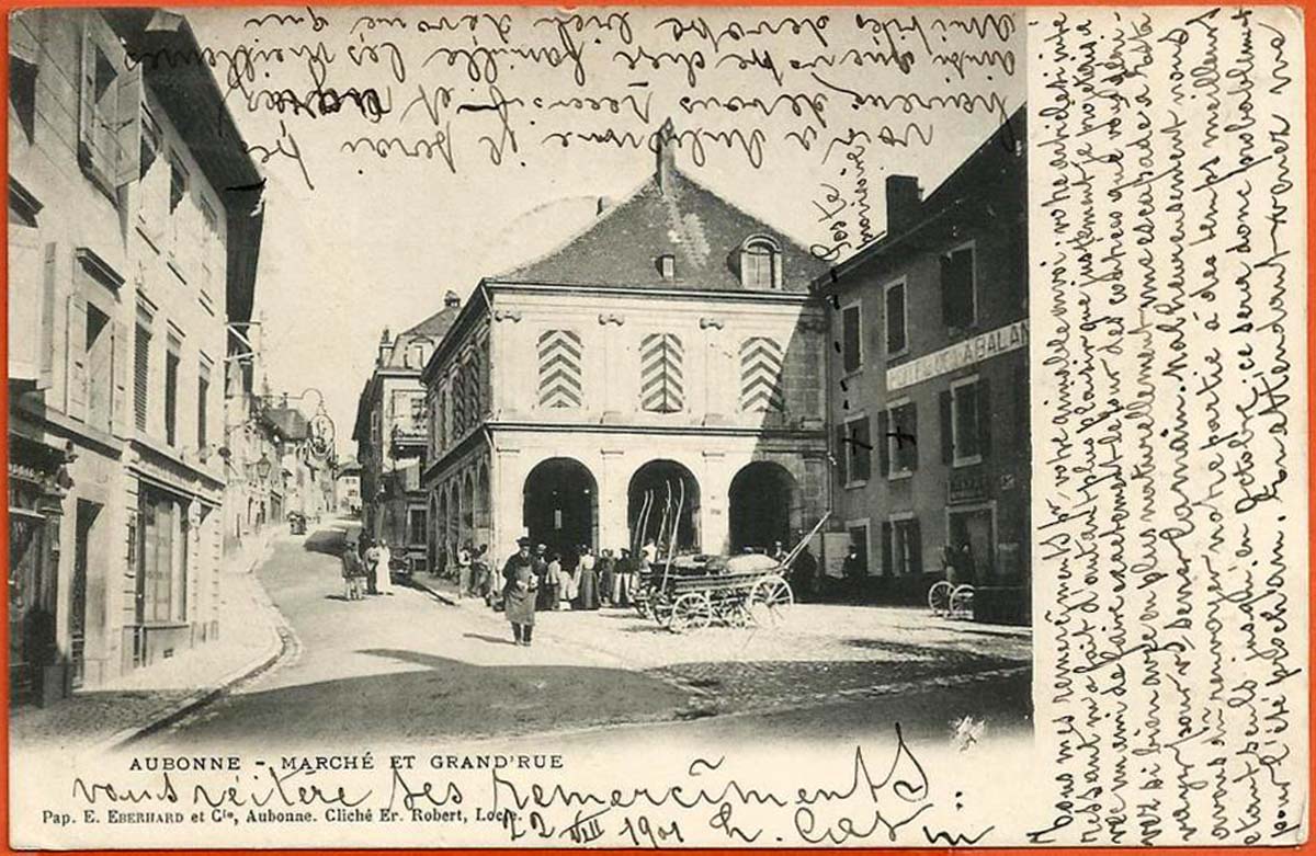 Aubonne. Marché et Grand Rue, Hôtel de la Balance, 1910