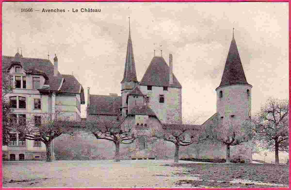 Avenches. Le Château, 1914