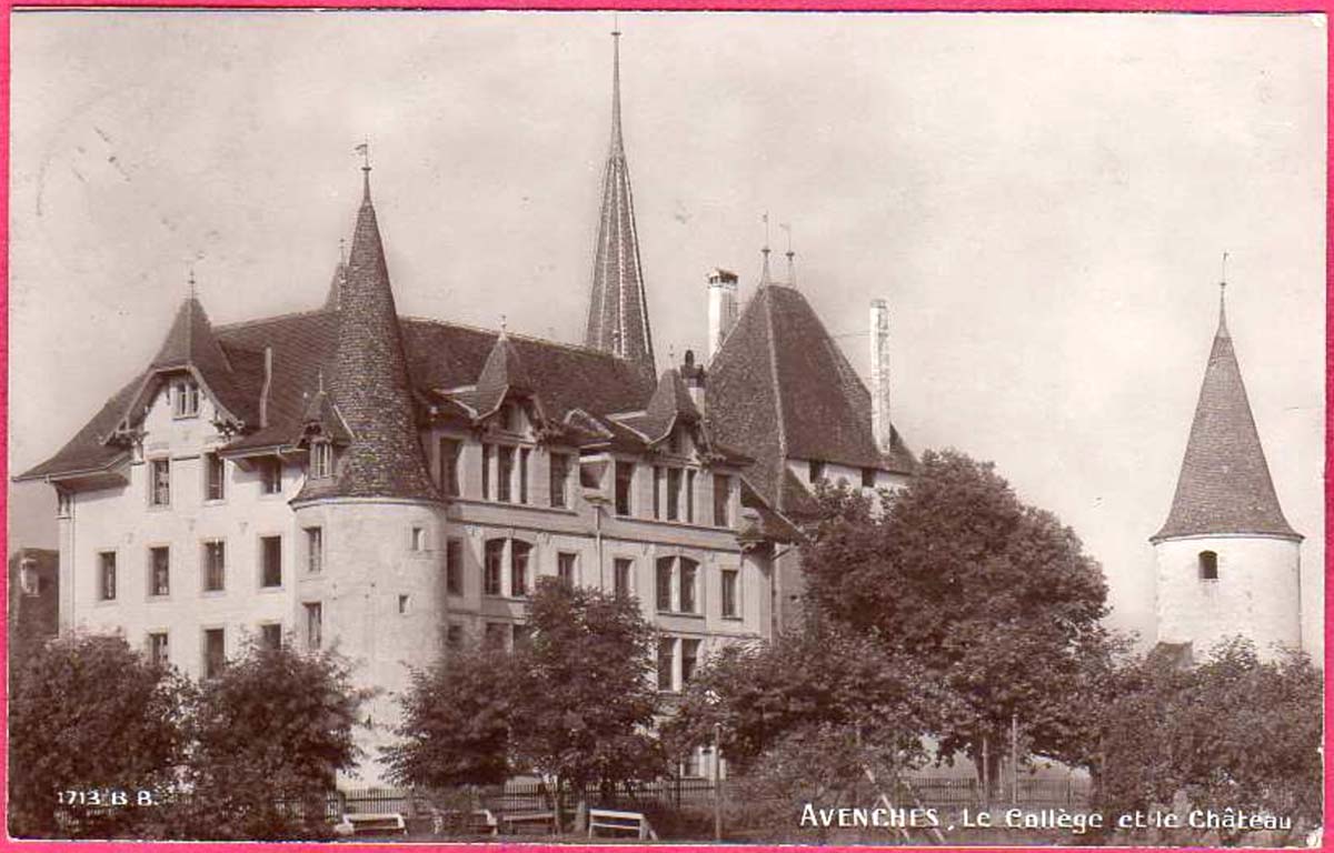 Avenches. Le Collège et le Château, 1914