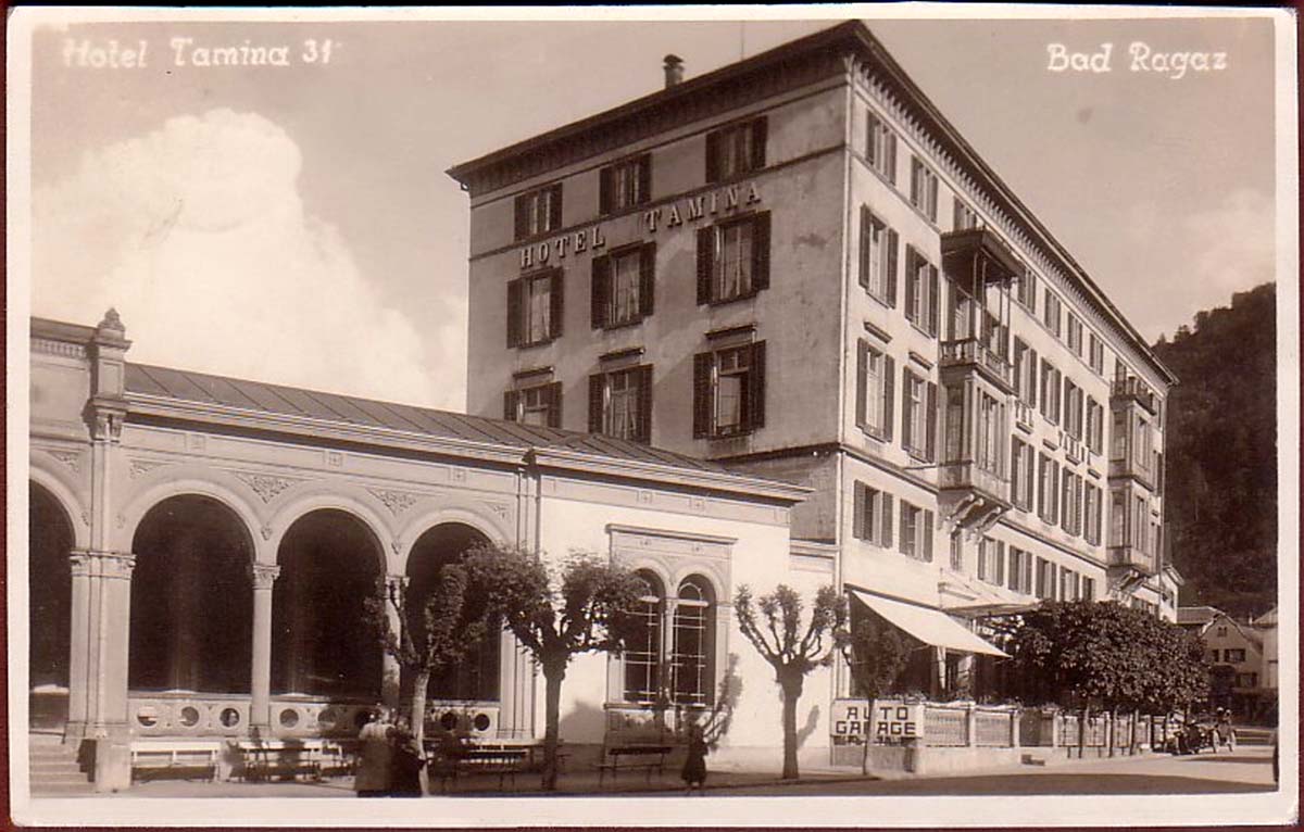 Bad Ragaz. Hotel Tamina, 1925