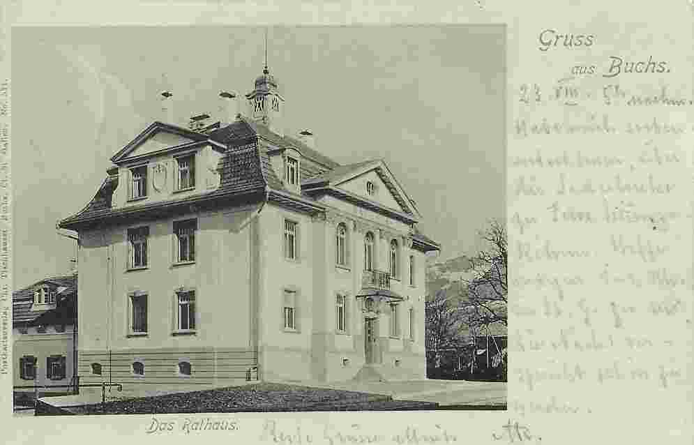 Buchs. Das Rathaus, 1905