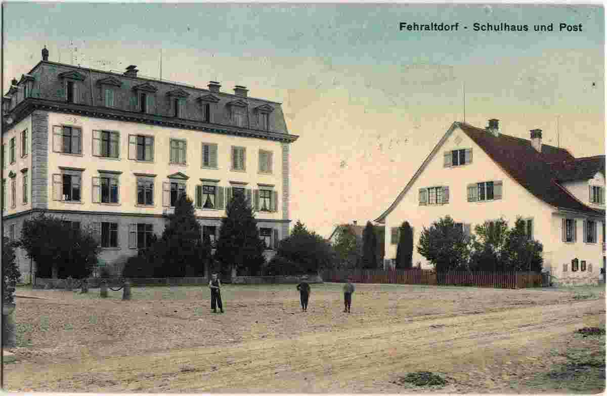 Fehraltorf. Schulhaus und Post, 1911