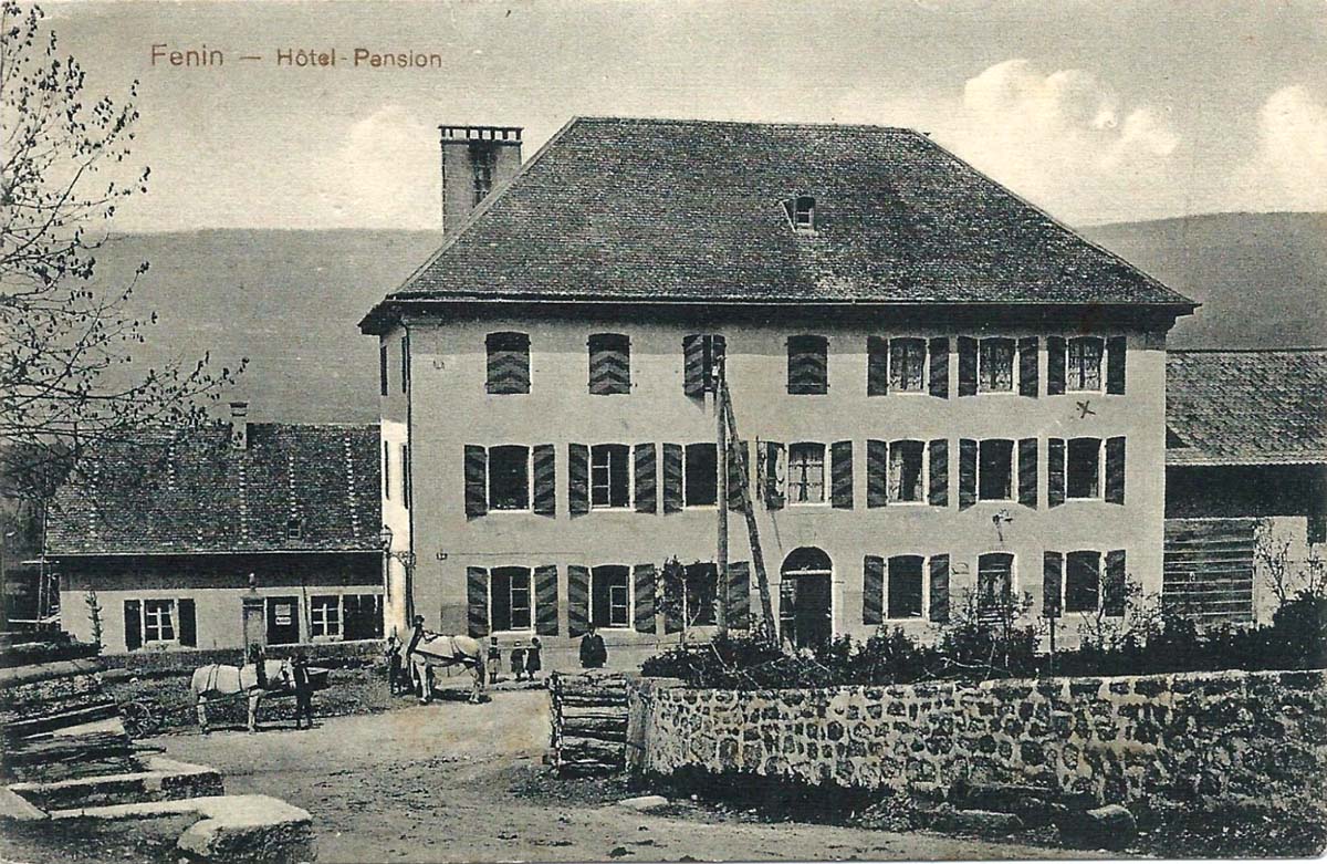 Fenin-Vilars-Saules. Fenin - Hôtel Pension, 1914
