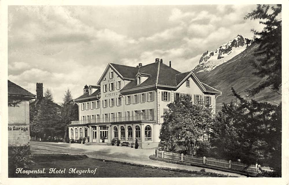 Hospental. Hotel Meyerhof, 1929