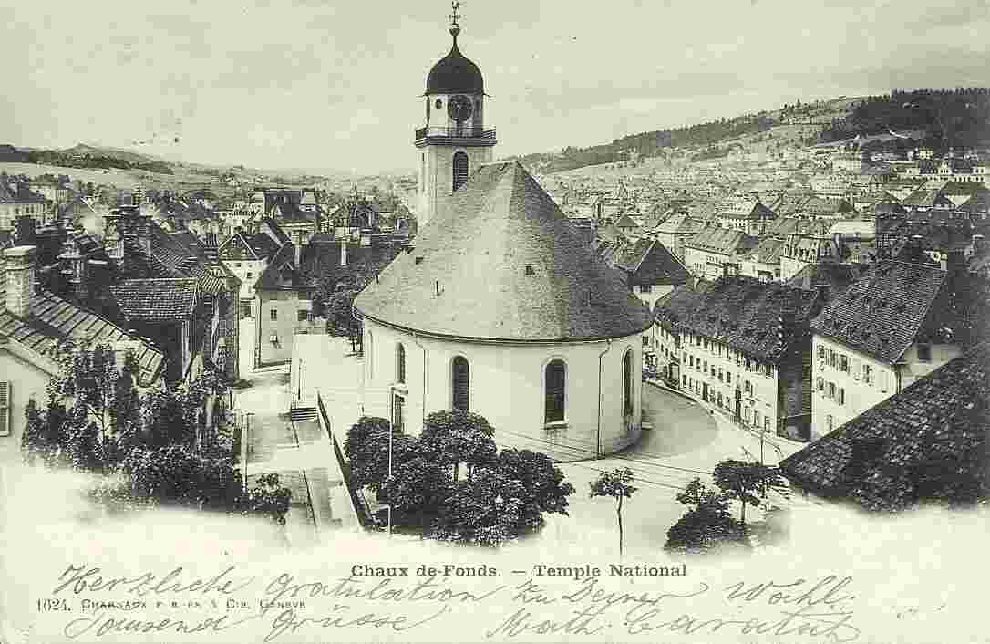 La Chaux-de-Fonds. Temple National, 1901