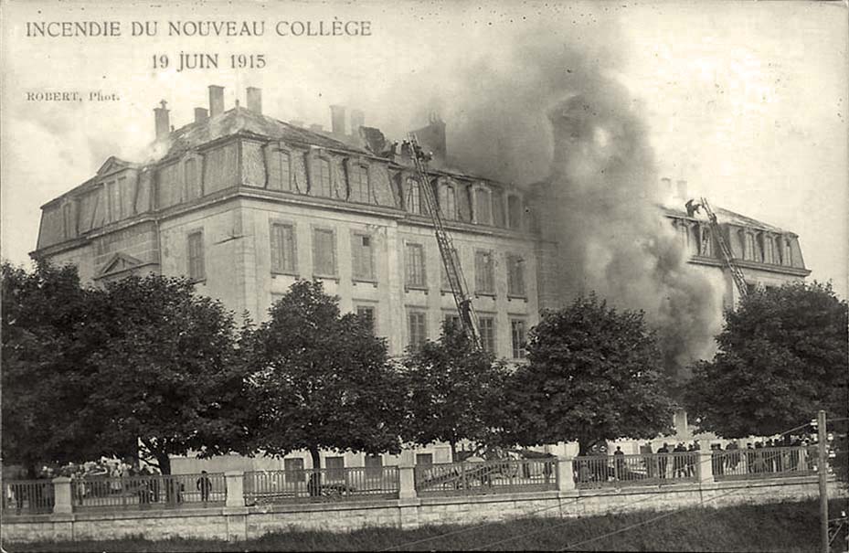 Le Locle. Incendie du Nouveau Collège, 19 juin 1915