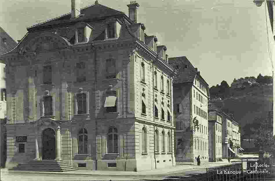 Le Locle. La Banque Cantonale de Neuchâtel, 1920