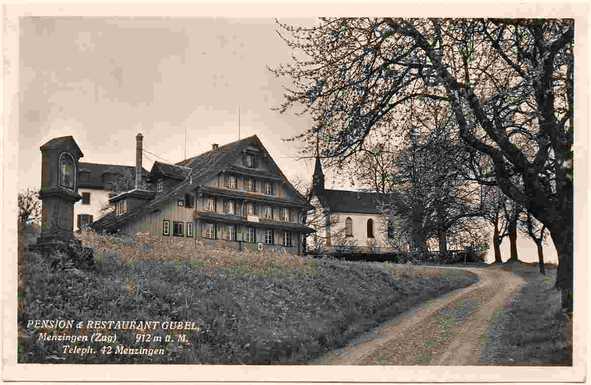 Menzingen. Pension und Restaurant 'Gubel', 1934