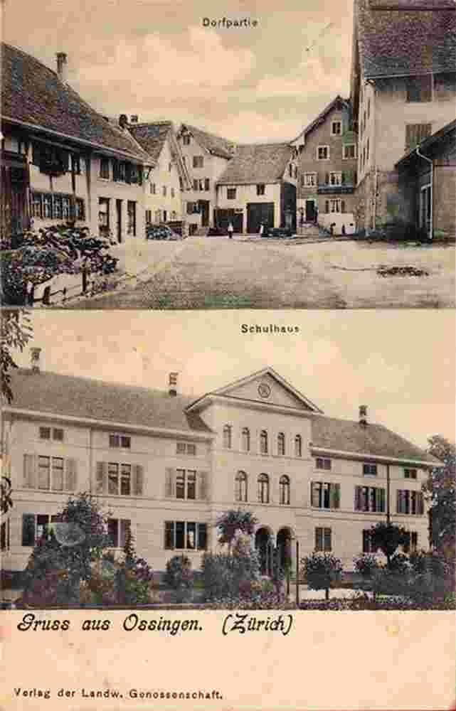 Ossingen. Dorfstraße, Schulhaus, 1908