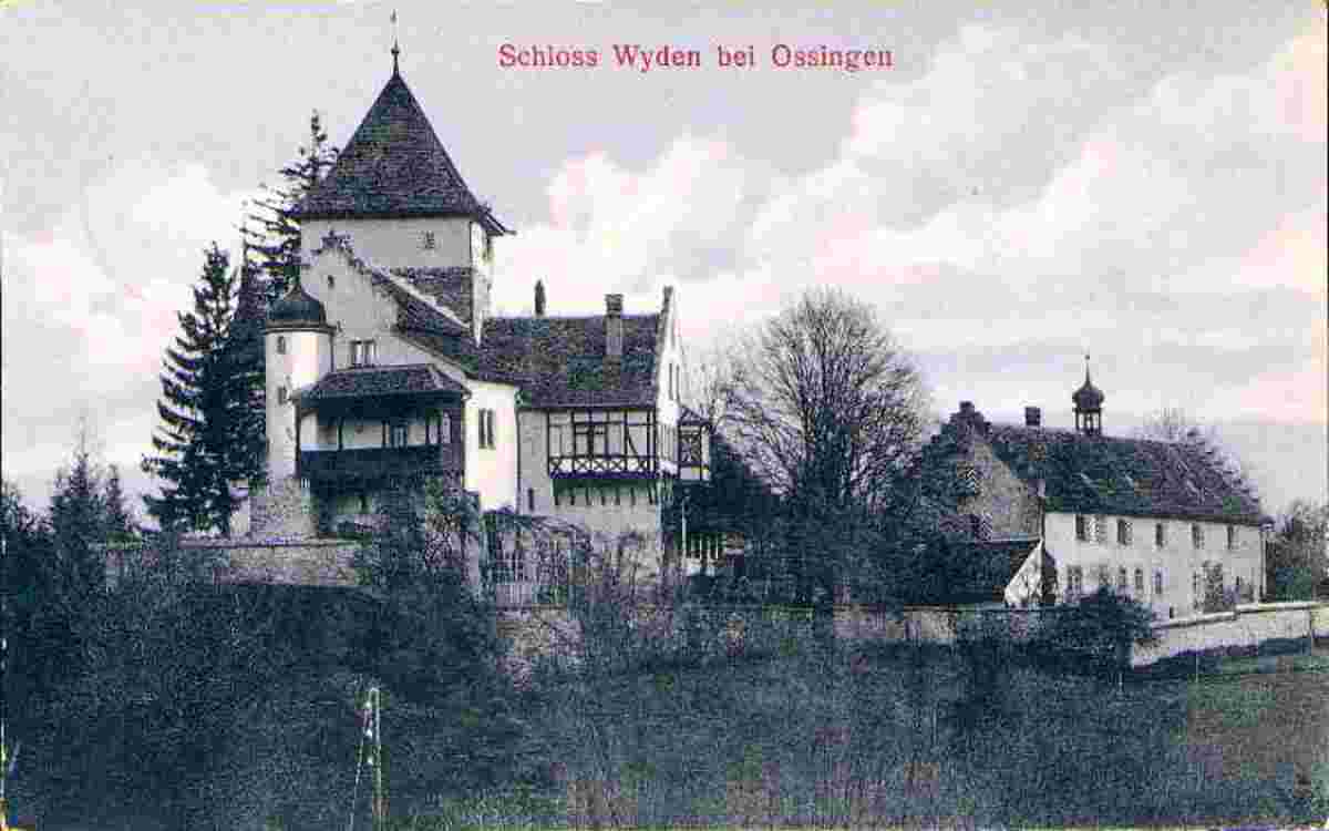 Ossingen. Schloss Wyden