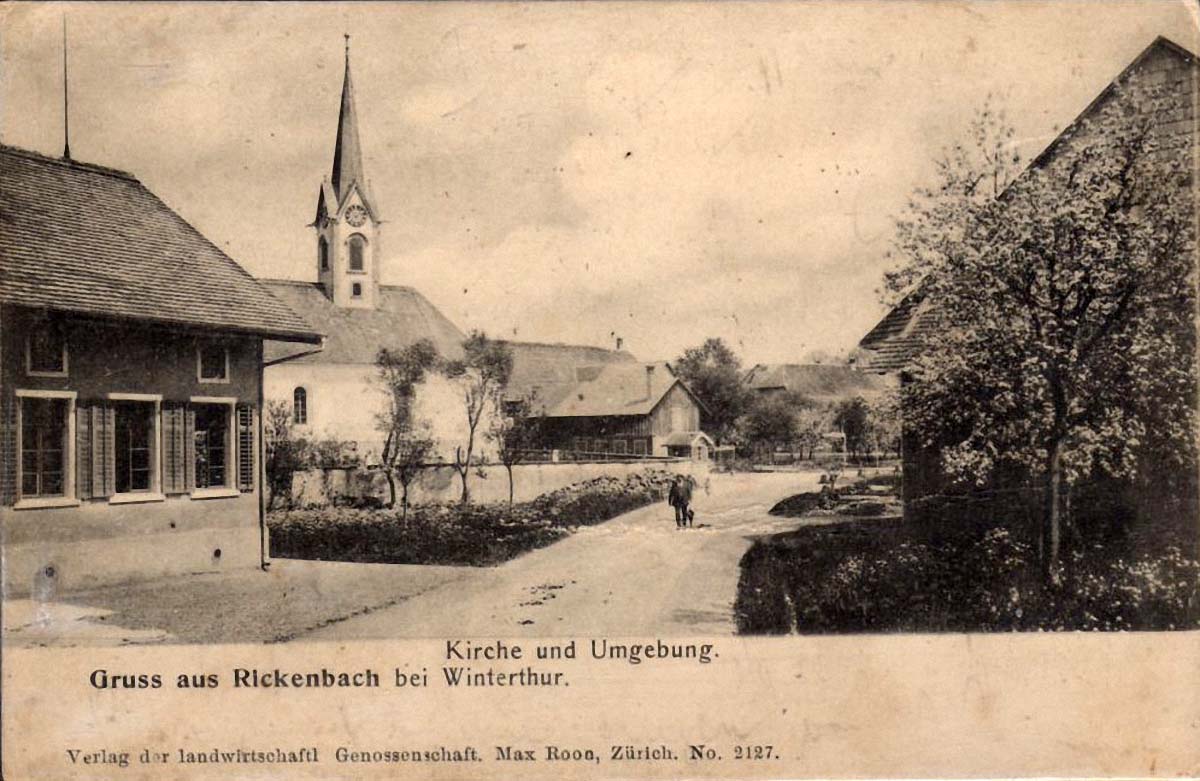 Rickenbach ZH. Kirche und Dorfstraße, 1904