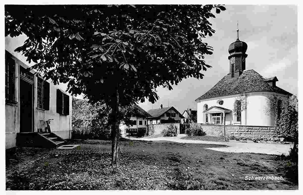 Schwerzenbach. Kirche, um 1940