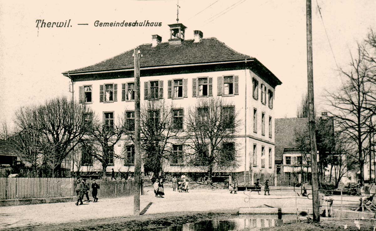 Therwil. Gemeindeschulhaus, um 1900