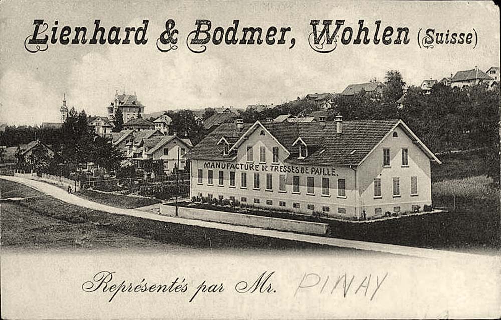 Wohlen AG. Manufacture de Tresses de Paille Lienhard et Bodmer