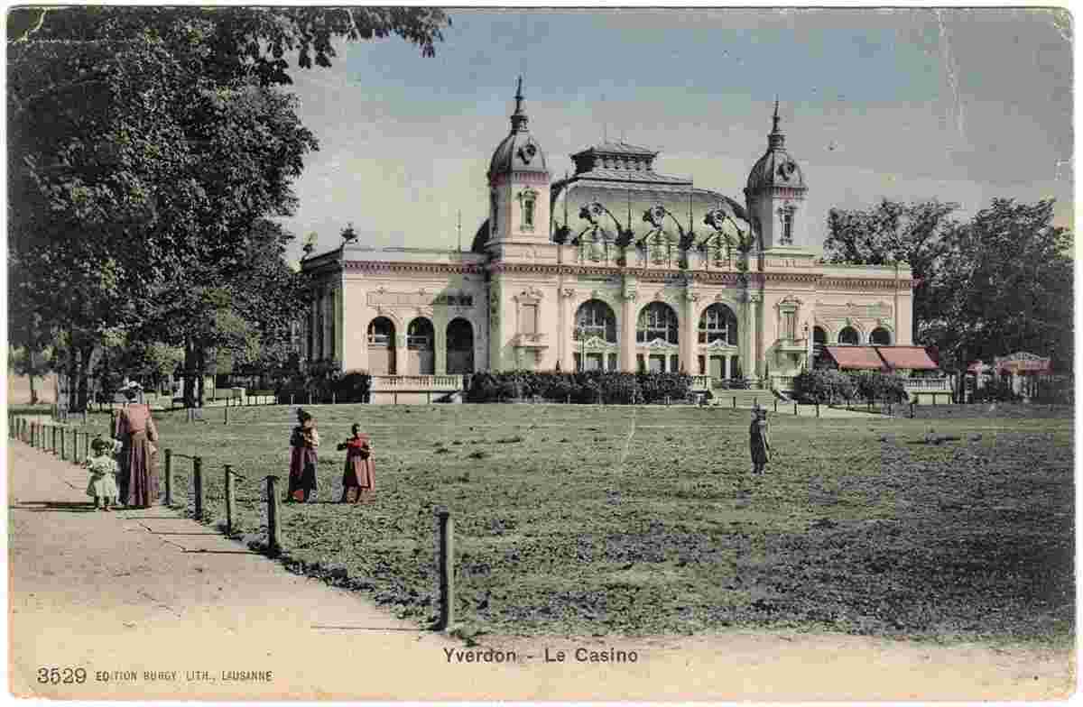 Yverdon-les-Bains. Le Casino, 1906