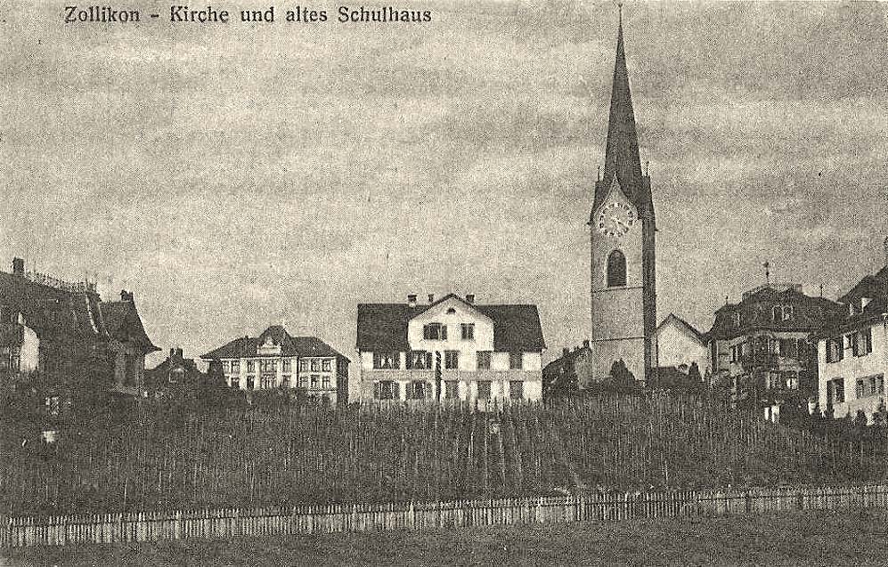 Zollikon. Kirche und altes Schulhaus, 1910