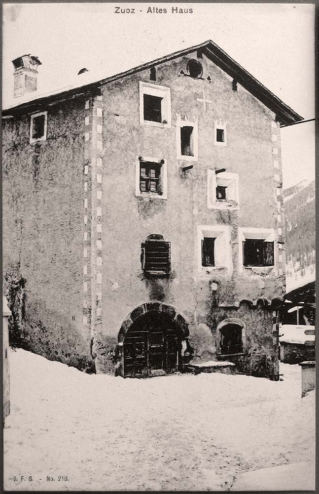 Zuoz. Altes Haus, 1916