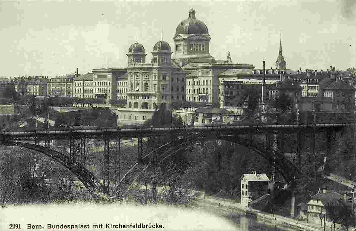 Bern. Bundespalast mit Kirchenfeldbrücke