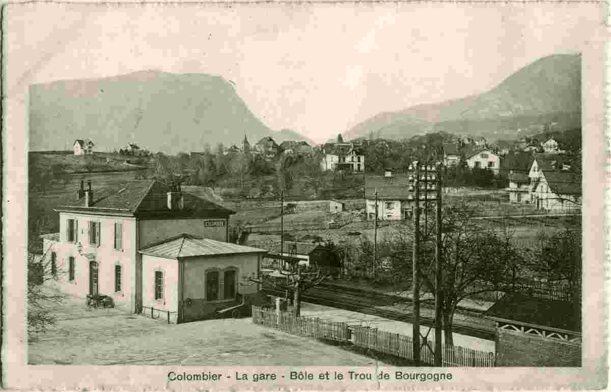 Colombier - La Gare - Bole et le Trou de Bourgogne, 1913