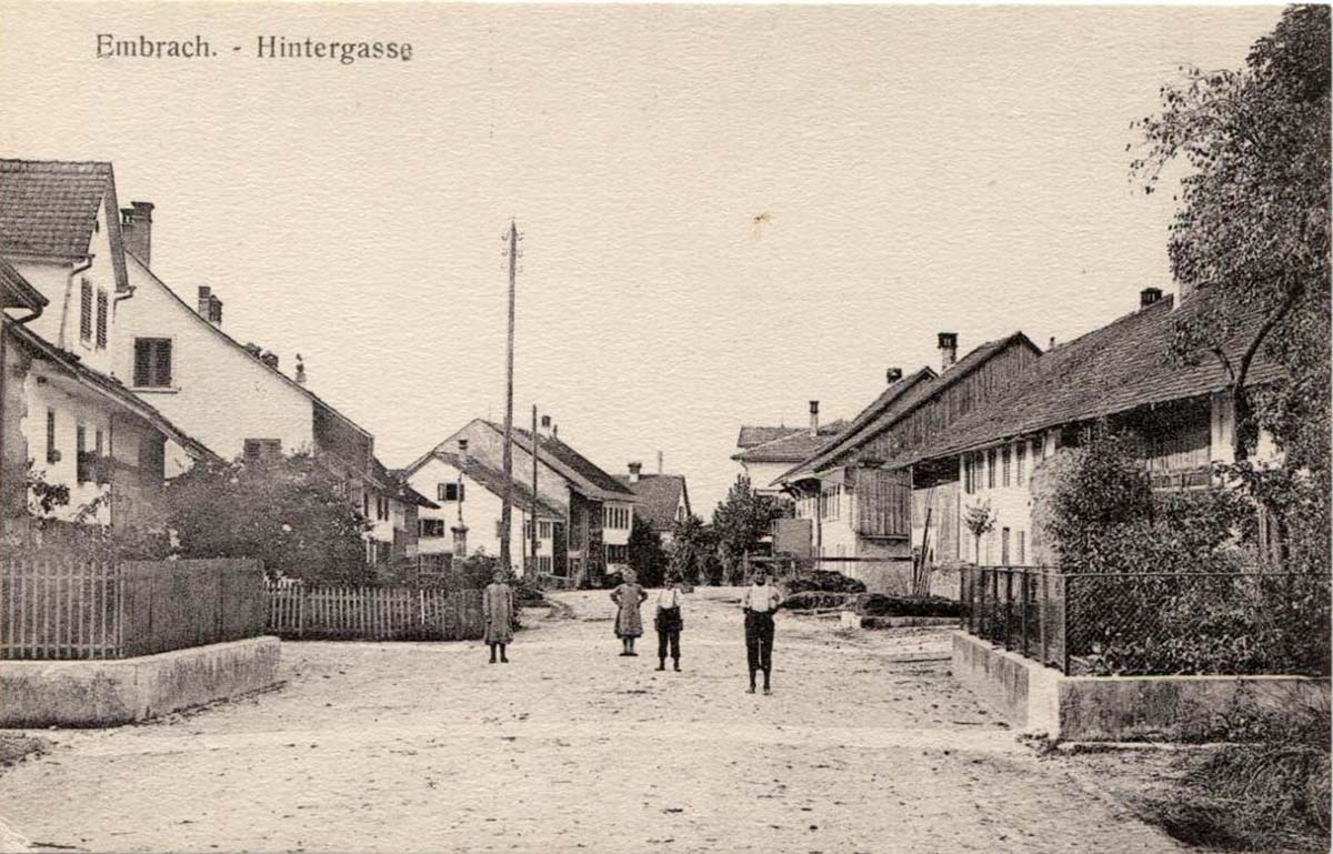 Embrach. Hintergasse, 1910