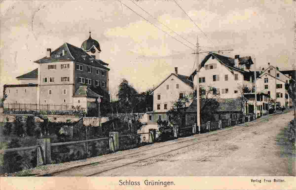 Grüningen. Blick auf Straße und Schloß, 1906