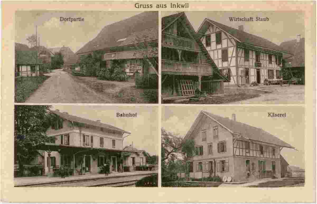 Inkwil. Dorfstraße, Wirtschaft Straub, Bahnhof und Käserei