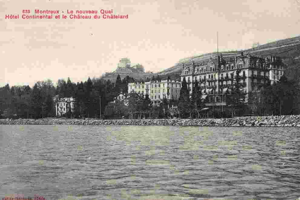 Montreux. Hotel 'Continental' et le Chateau du Chatelard