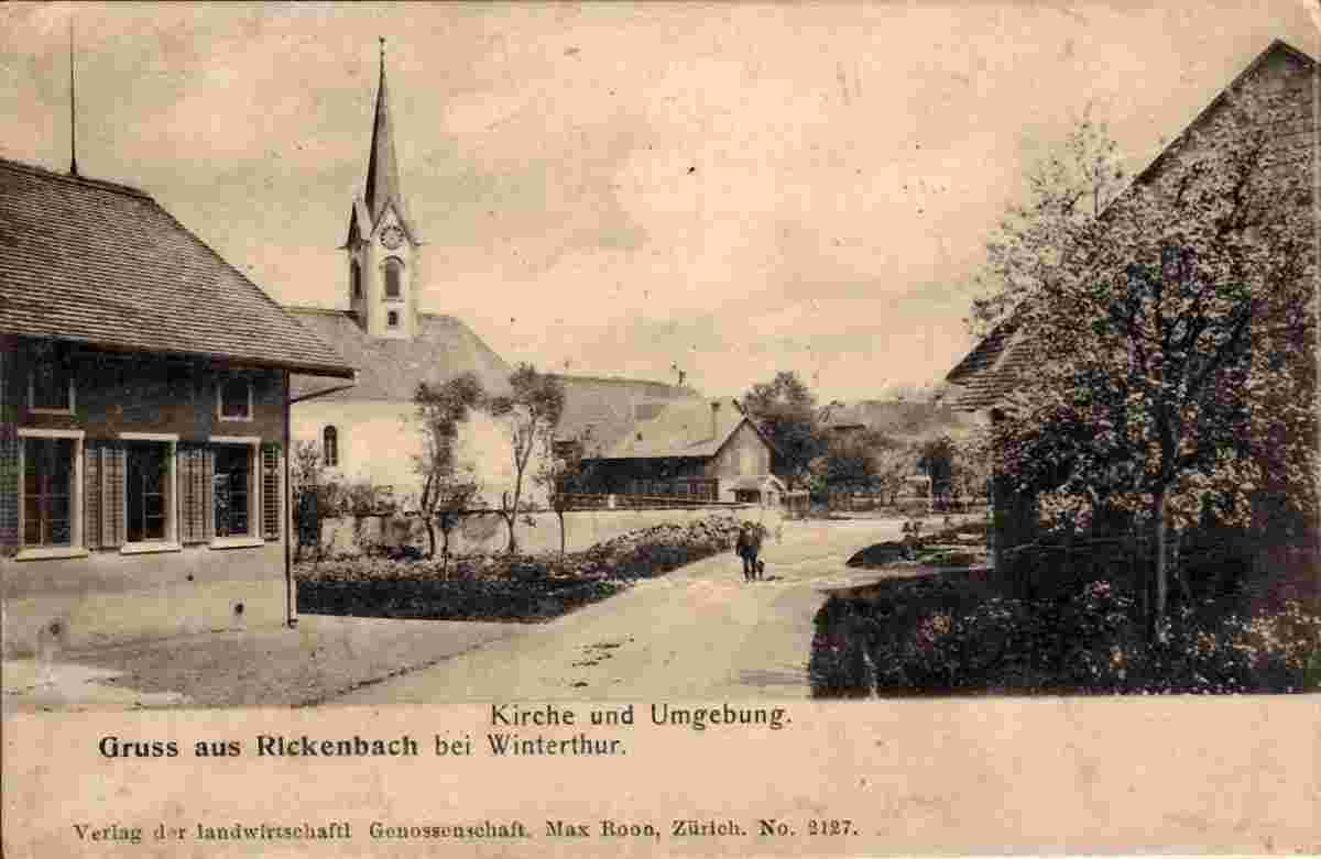 Rickenbach. Kirche und Dorfstraße, 1904