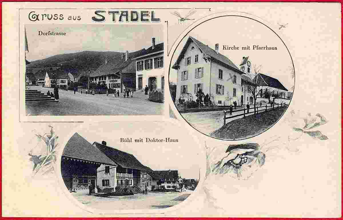 Stadel bei Niederglatt. Dorfstraße, Kirche mit Pfarrhaus, Bühl mit Doktor-Haus, 1913