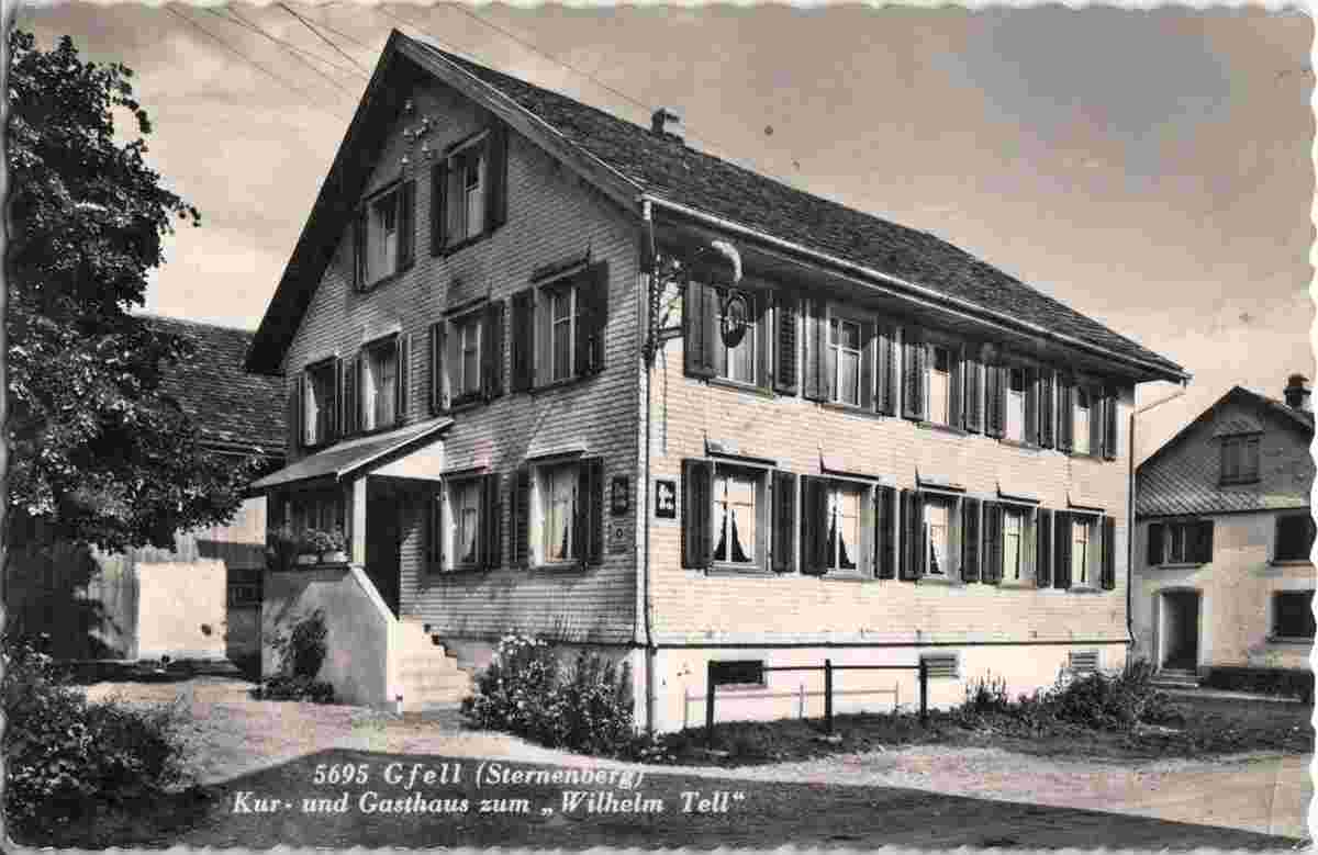 Sternenberg. Gfell - Kur- und Gasthaus zum Wilhelm Tell, 1955