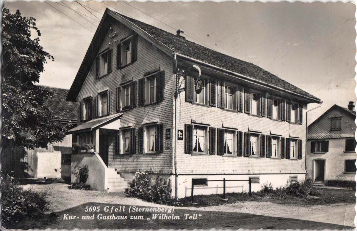Sternenberg. Gfell - Kur- und Gasthaus zum Wilhelm Tell, 1955