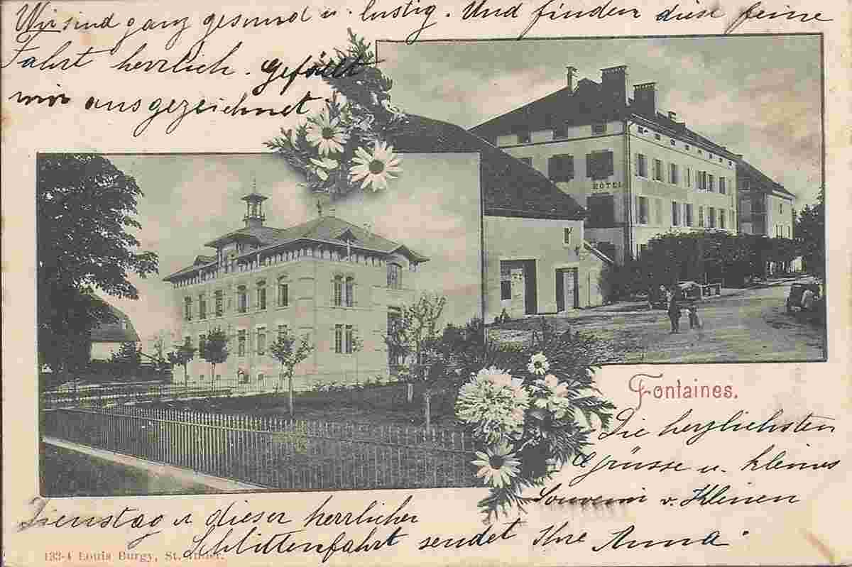 Val-de-Ruz. Fontaines - L'Ecole et l'Hôtel, 1901