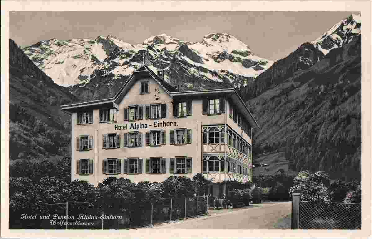 Wolfenschiessen. Hotel und Pension Alpina-Einhorn